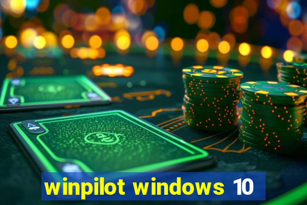 winpilot windows 10