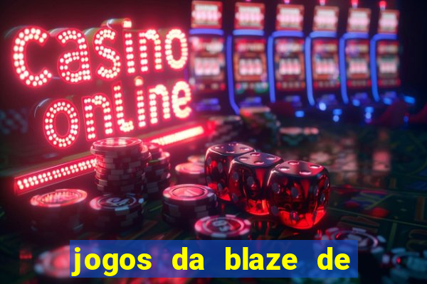 jogos da blaze de 5 centavos