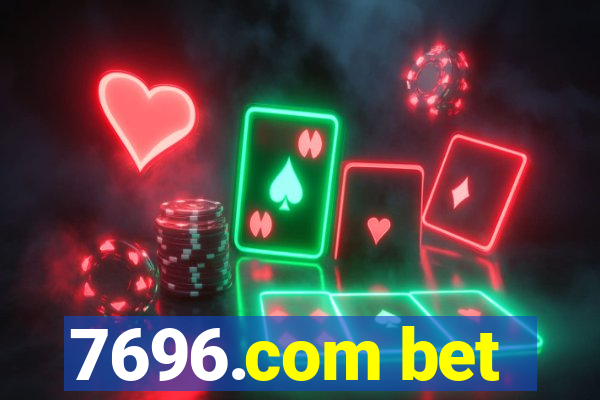 7696.com bet