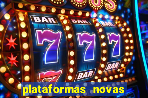 plataformas novas que est o pagando