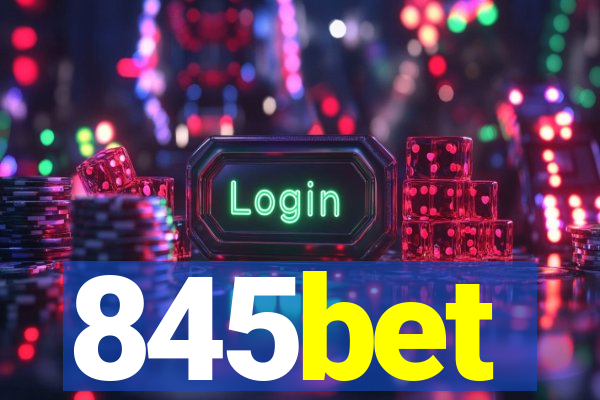 845bet