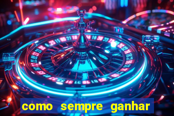 como sempre ganhar no jogo aviator