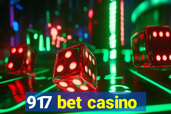 917 bet casino