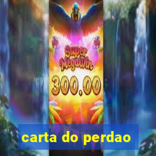 carta do perdao