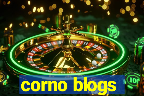 corno blogs