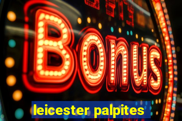 leicester palpites