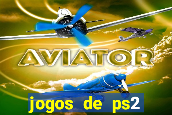 jogos de ps2 formato iso