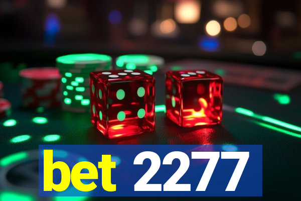 bet 2277