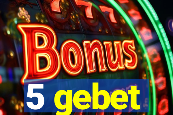 5 gebet