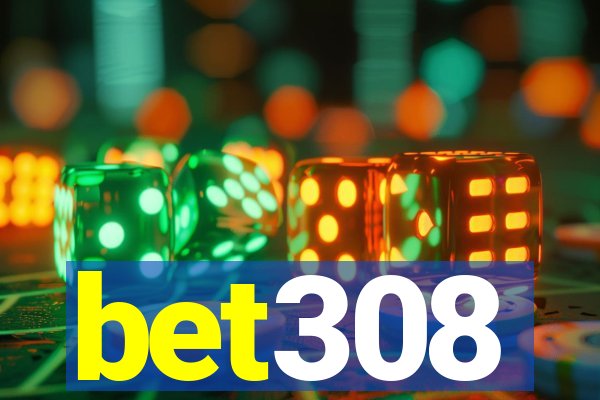 bet308