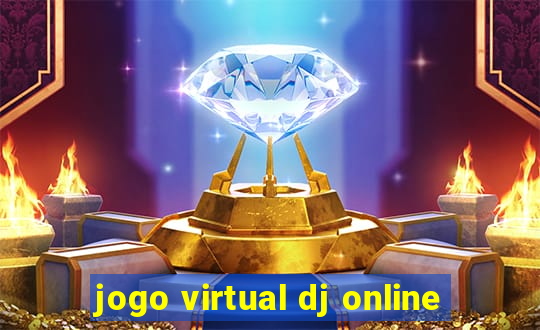 jogo virtual dj online