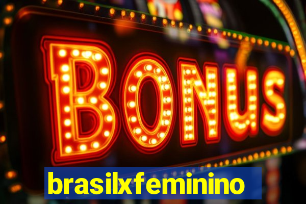 brasilxfeminino