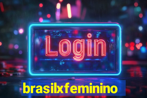 brasilxfeminino