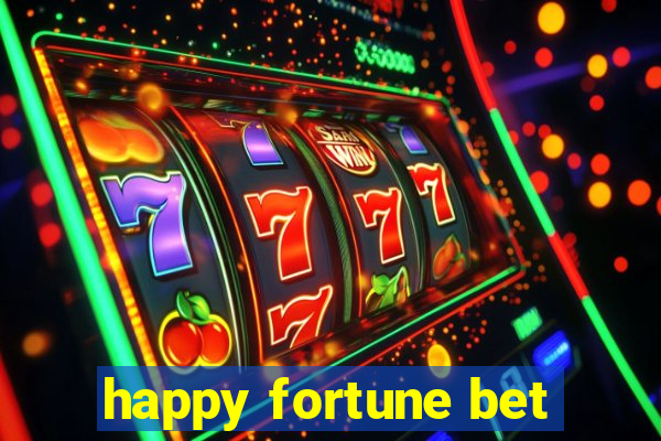 happy fortune bet