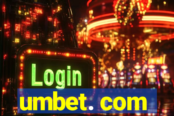 umbet. com