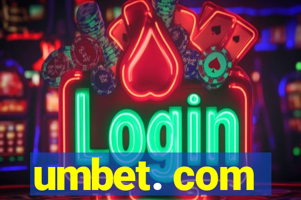 umbet. com