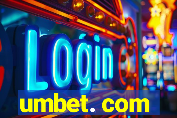 umbet. com