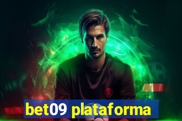 bet09 plataforma