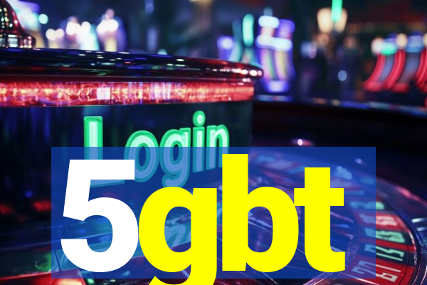 5gbt