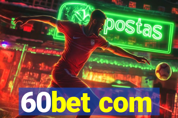 60bet com