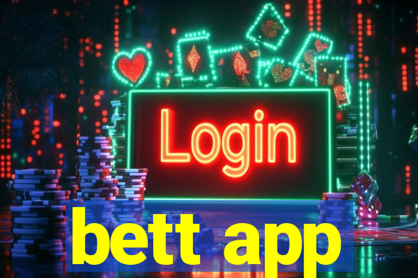 bett app