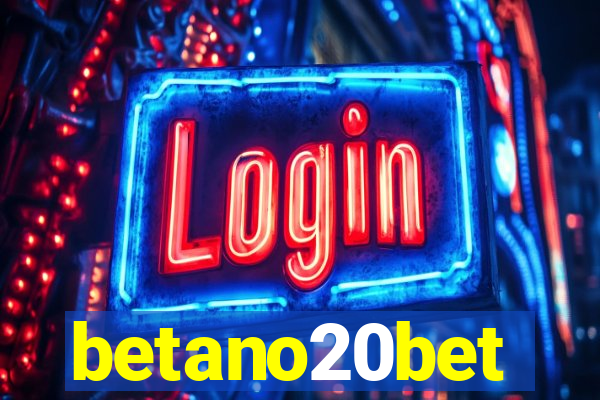 betano20bet