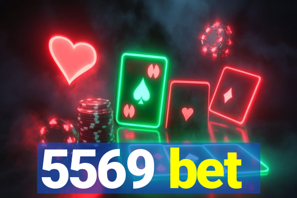 5569 bet