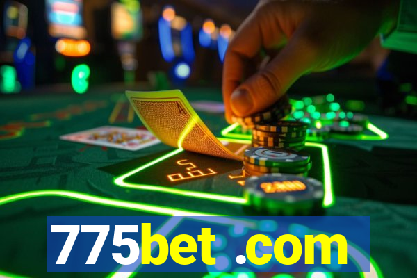 775bet .com