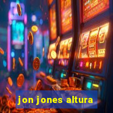 jon jones altura