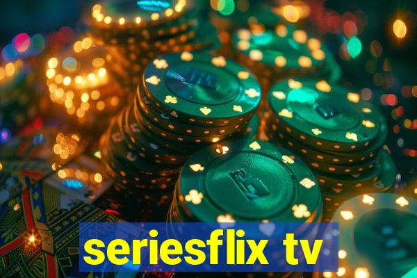 seriesflix tv