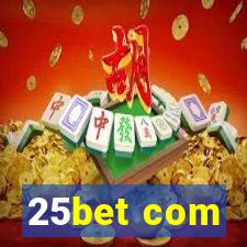 25bet com