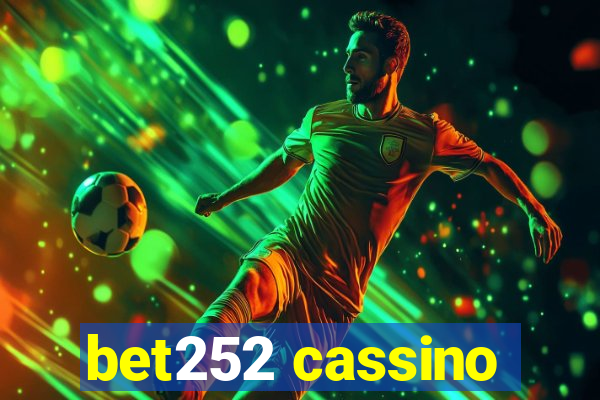 bet252 cassino