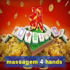 massagem 4 hands