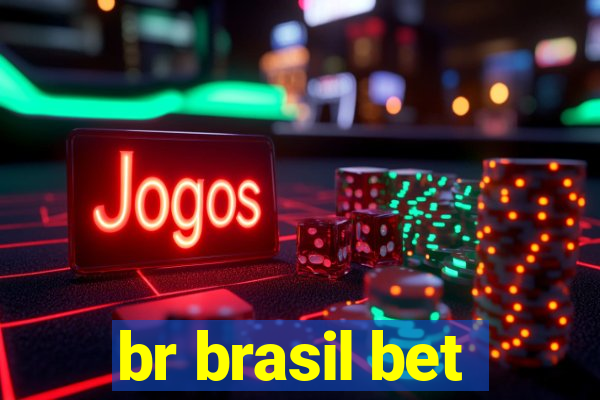 br brasil bet