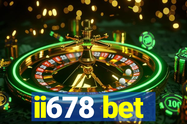 ii678 bet