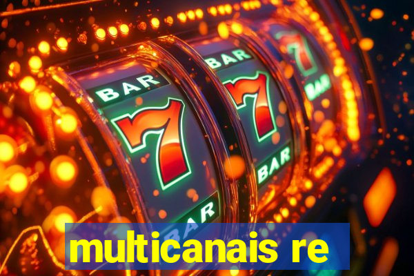 multicanais re