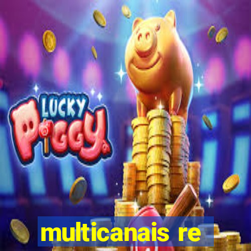 multicanais re