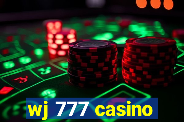 wj 777 casino