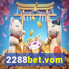 2288bet.vom