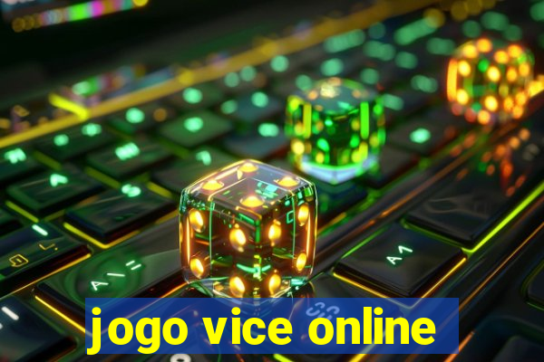 jogo vice online