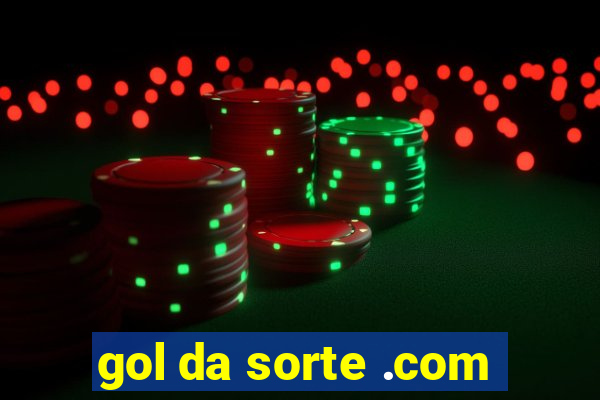 gol da sorte .com