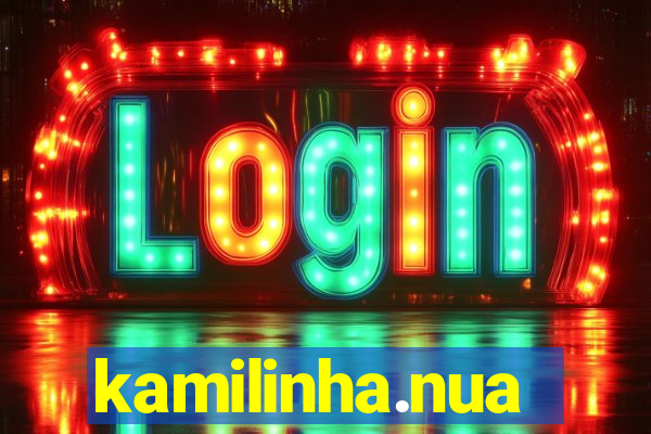 kamilinha.nua