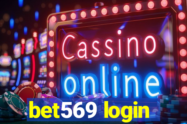 bet569 login