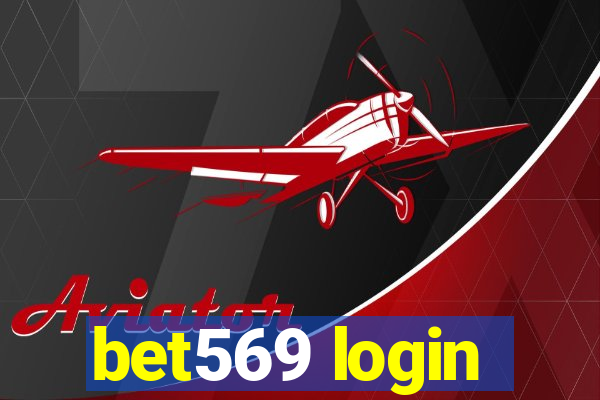 bet569 login