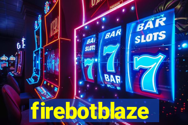 firebotblaze