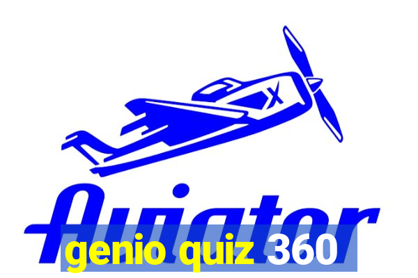 genio quiz 360