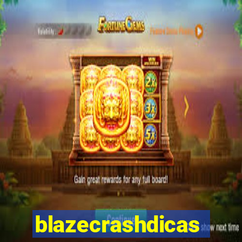 blazecrashdicas