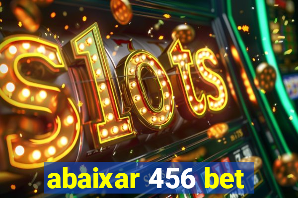 abaixar 456 bet