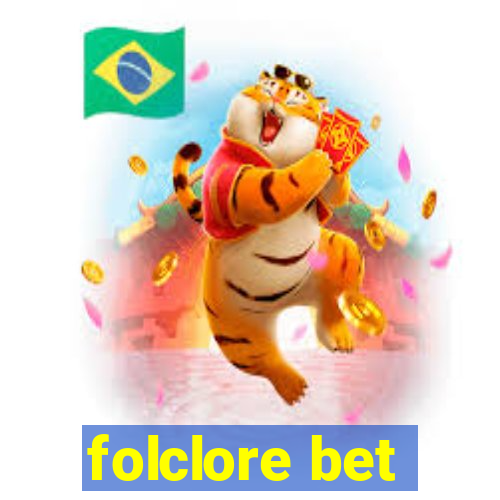 folclore bet