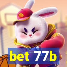 bet 77b